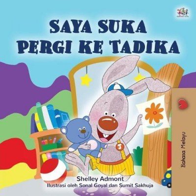 I Love to Go to Daycare - in Malay only (PB)