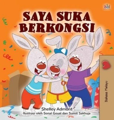 I Love to Share - in Malay only (HC)