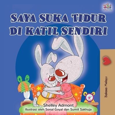 I Love to Sleep in My Own Bed  -  in Malay only   (PB)