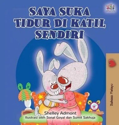 I Love to Sleep in My Own Bed  -  in Malay only   (HC)
