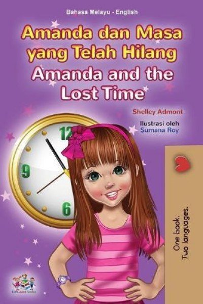 Amanda and the Lost Time  -  in Malay and English   (PB)