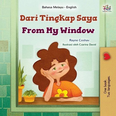 From My Window - in Malay and English (PB)
