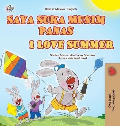 I Love Summer - in Malay and English (HC)