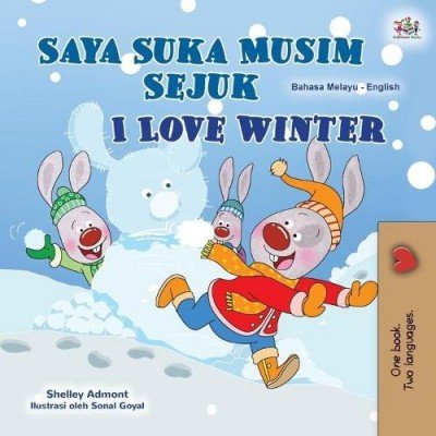 I Love Winter - in Malay and English (PB)