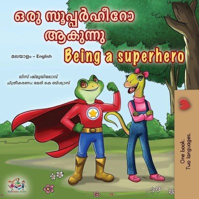 Being a Superhero - in Malayalam and English (PB)