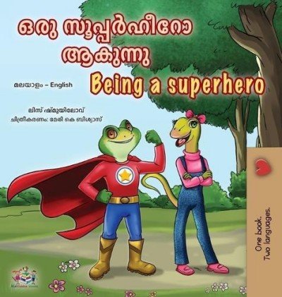 Being a Superhero - in Malayalam and English (HC)