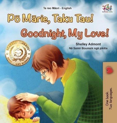 Goodnight, My Love!  -  in Maori and English   (HC)