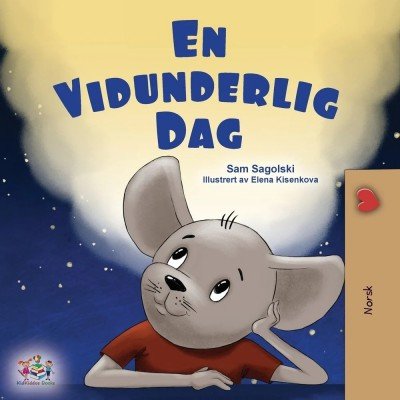 A wonderful Day  -  in Norwegian only   (PB)