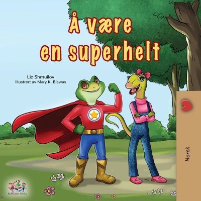 Being a Superhero - in Norwegian only (PB)