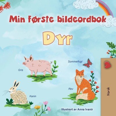 First Picture Dictionary - Animals - in Norwegian only (PB)