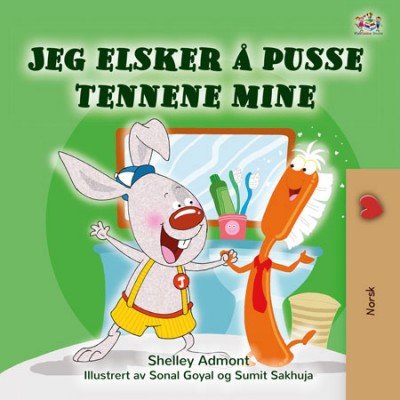 I Love to Brush My Teeth - in Norwegian only (PB)