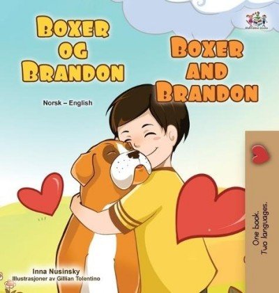 Boxer and Brandon - in Norwegian and English (HC)