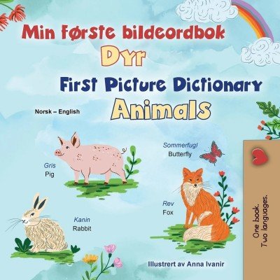 First Picture Dictionary - Animals - in Norwegian and English (PB)