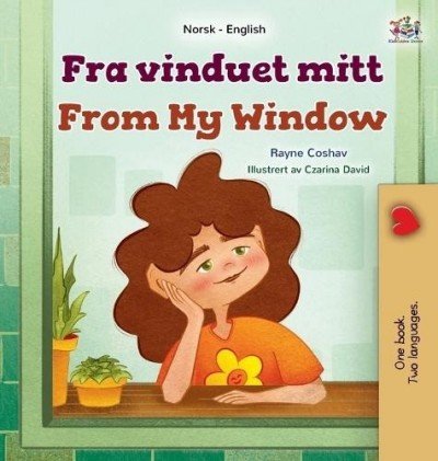 From My Window - in Norwegian and English (HC)
