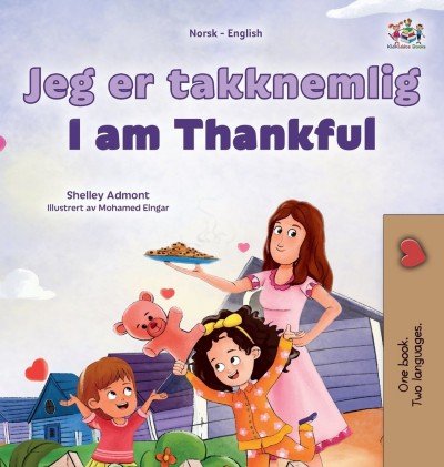 I am Thankful - in Norwegian and English (HC)