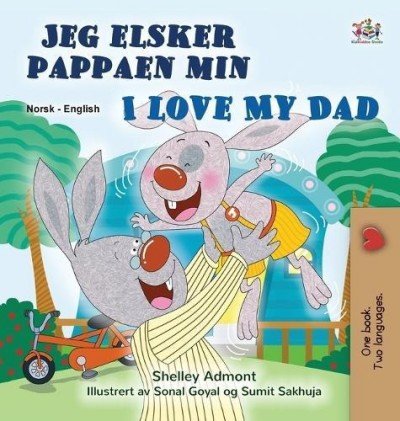 I Love My Dad  -  in Norwegian and English   (HC)