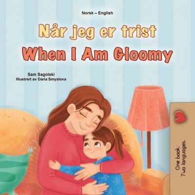 When I am Gloomy - in Norwegian and English (PB)
