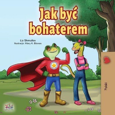 Being a Superhero - in Polish only (PB)