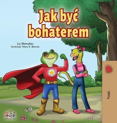 Being a Superhero - in Polish only (HC)