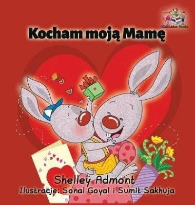 I Love My Mom - in Polish only (HC)