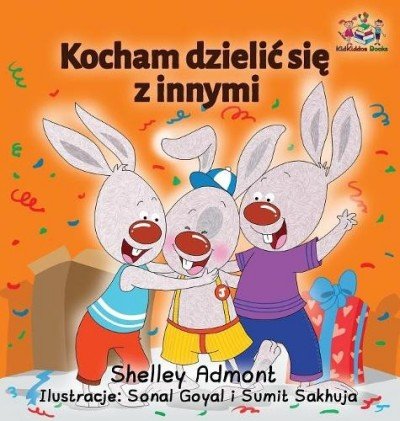 I Love to Share  -  in Polish only   (HC)