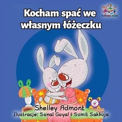 I Love to Sleep in My Own Bed  -  in Polish only   (PB)