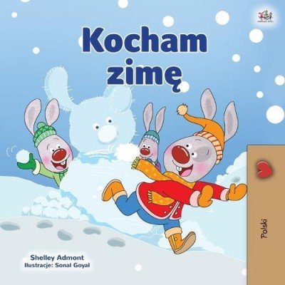 I Love Winter  -  in Polish only   (PB)