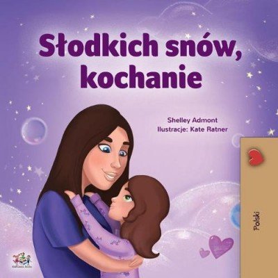 Sweet Dreams, My Love - in Polish only (PB)