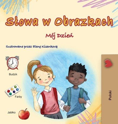 Words in Pictures - My Day - in Polish only (HC)