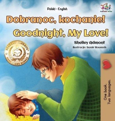 Goodnight, My Love!  -  in Polish and English   (HC)