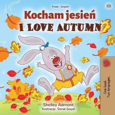 I Love Autumn  -  in Polish and English   (PB)