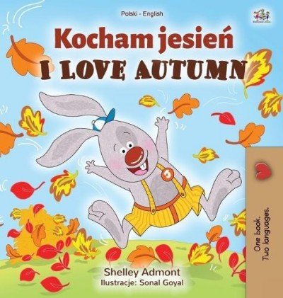 I Love Autumn  -  in Polish and English   (HC)