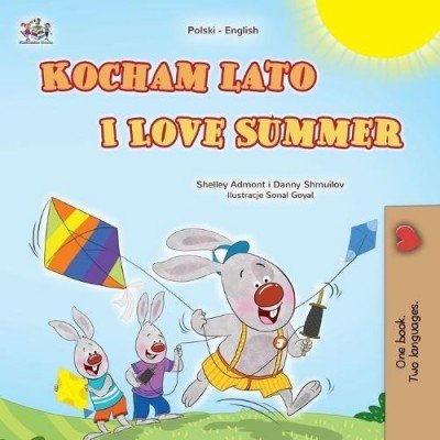 I Love Summer  -  in Polish and English   (PB)