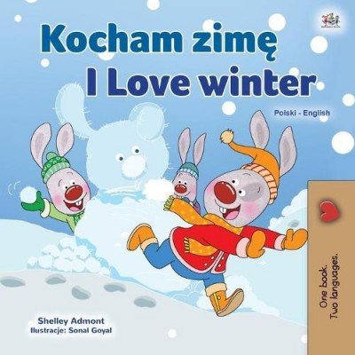 I Love Winter  -  in Polish and English   (PB)