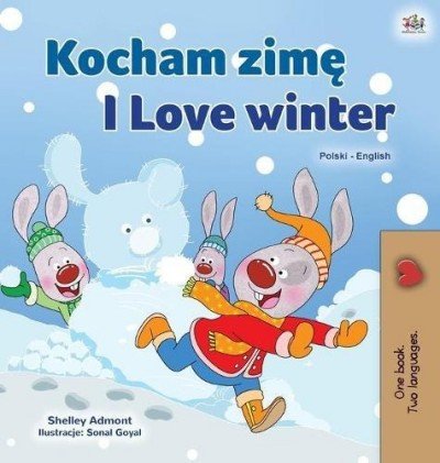 I Love Winter  -  in Polish and English   (HC)