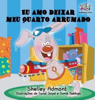 I Love to Keep My Room Clean - in Portuguese Brazilian only (HC)