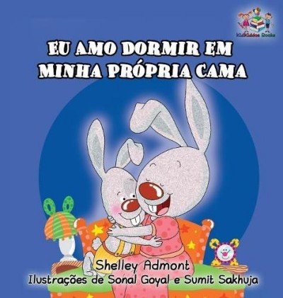 I Love to Sleep in My Own Bed  -  in Portuguese Brazilian only   (HC)