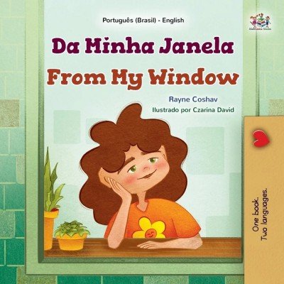 From My Window - in Portuguese (Brazilian) and English (PB)