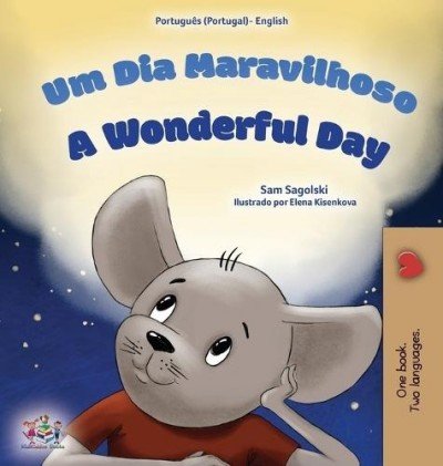 A wonderful Day - in Portuguese (Portugal) and English (HC)