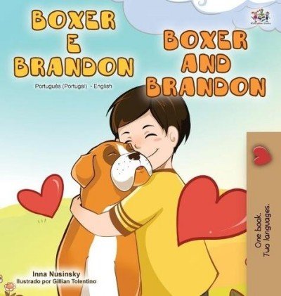Boxer and Brandon - in Portuguese (Portugal) and English (HC)