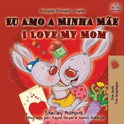 I Love My Mom - in Portuguese (Portugal) and English (PB)
