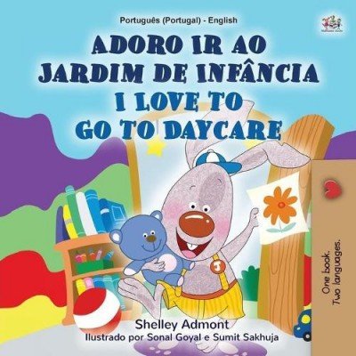I Love to Go to Daycare - in Portuguese (Portugal) and English (PB)