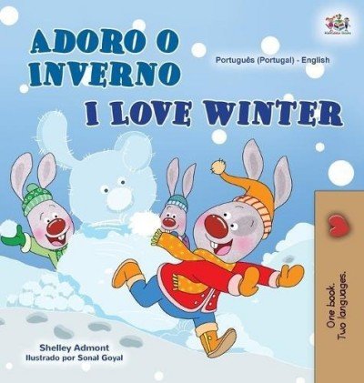 I Love Winter - in Portuguese (Portugal) and English (HC)