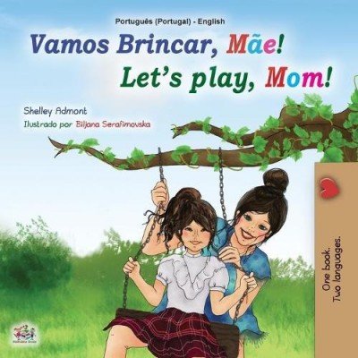 Lets Play, Mom!  -  in Portuguese (Portugal) and English   (PB)