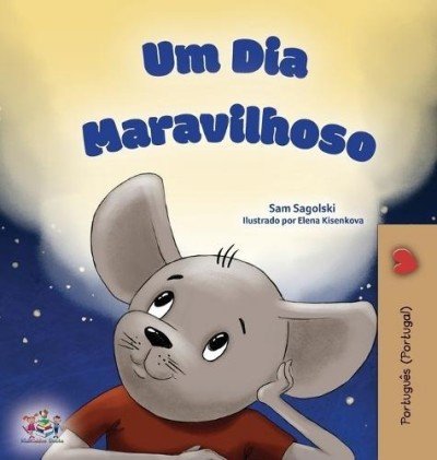 A wonderful Day - in Portuguese Portugal only (HC)