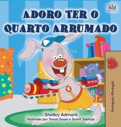 I Love to Keep My Room Clean - in Portuguese Portugal only (HC)