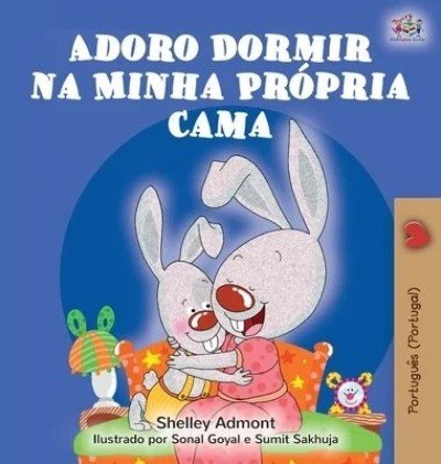 I Love to Sleep in My Own Bed  -  in Portuguese Portugal only   (HC)