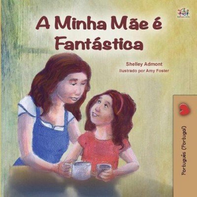 My Mom is Awesome - in Portuguese Portugal only (PB)