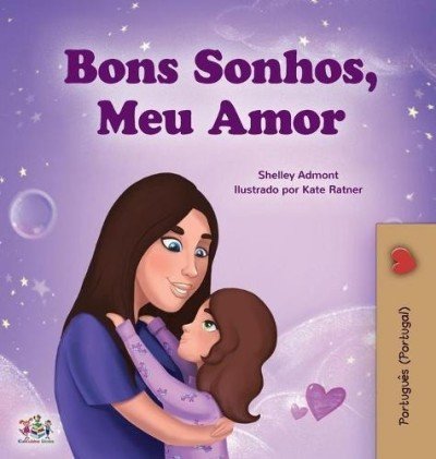Sweet Dreams, My Love - in Portuguese Portugal only (HC)