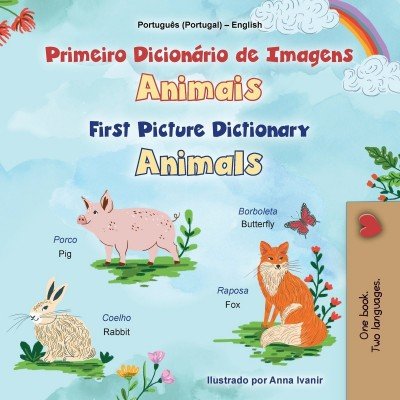 First Picture Dictionary - Animals - in Portuguese (Portugal) and English (PB)
